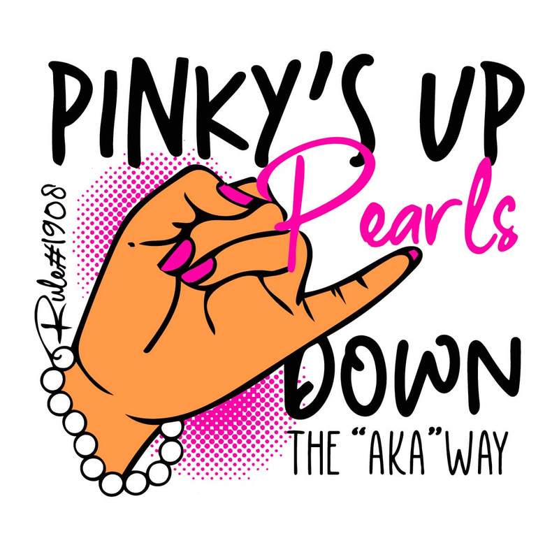 so211015dt05-pinkys-up-pearls-bown-the-aka-way-svg-1908-svg-sorority-svg-tb211005dt05-jpg.jpg