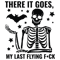 svg060923t015-my-last-flying-fuck-skeleton-halloween-svg-file-for-cricut-svg060923t015png.png