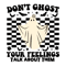 svg130923t066-dont-ghost-your-feel-ings-talk-about-them-svg-digital-file-svg130923t066png.png