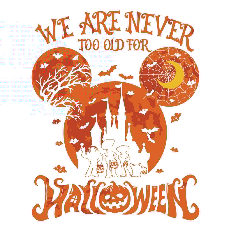 svg210823t050-we-are-never-too-old-for-halloween-mouse-cartoon-svg-file-svg210823t050png.png