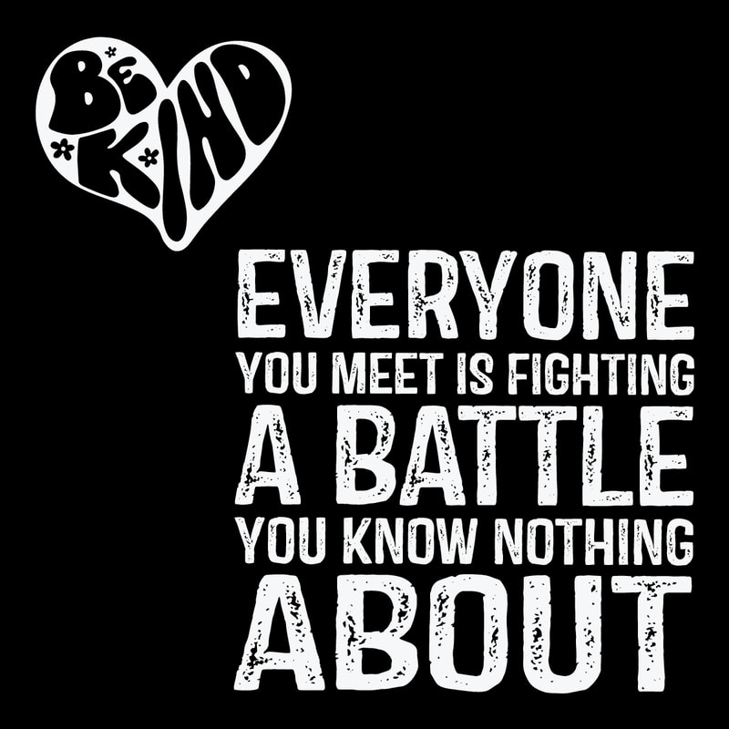 svg230923t037-be-kin-d-every-one-you-meet-is-fight-ing-a-battle-svg-download-svg230923t037png.png
