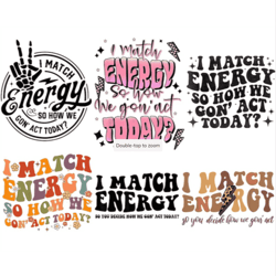 i match energy png so how we gon act png