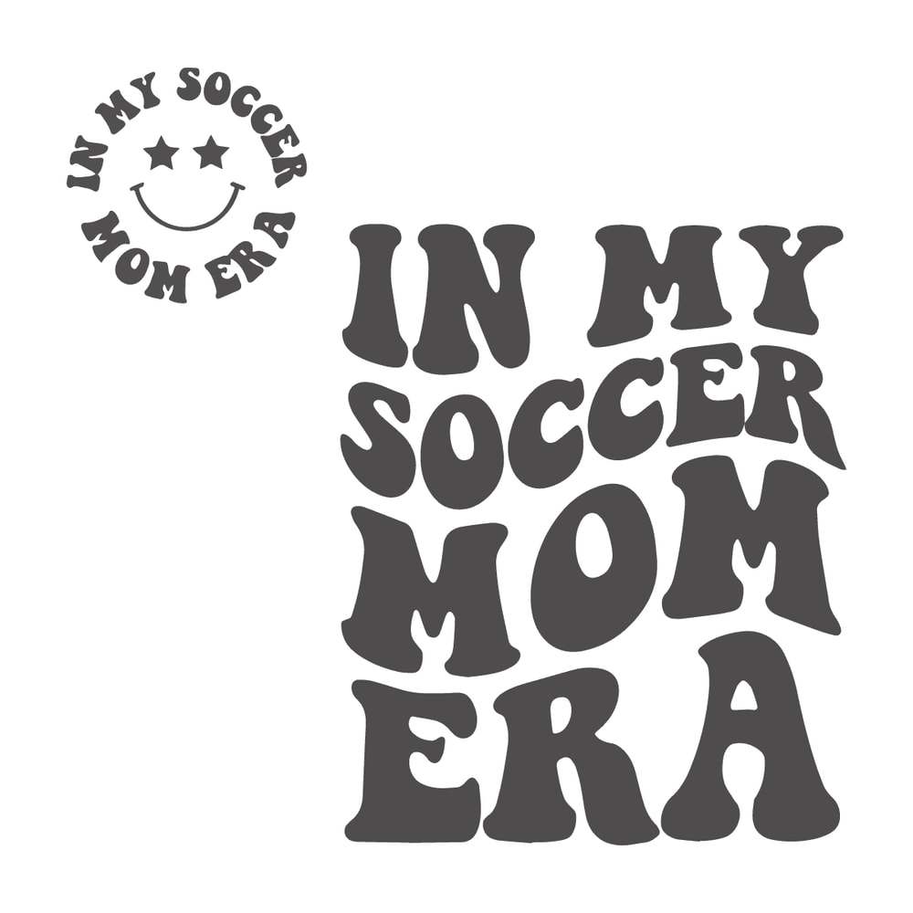 svg250823t004-in-my-soccer-mom-era-cute-smile-face-svg-cutting-file-svg250823t004png.png
