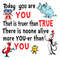 tb010322018-today-you-are-you-that-is-truer-than-true-svg-dr-seuss-svg-dr-seuss-bundle-svg-tb010322018jpg.jpg