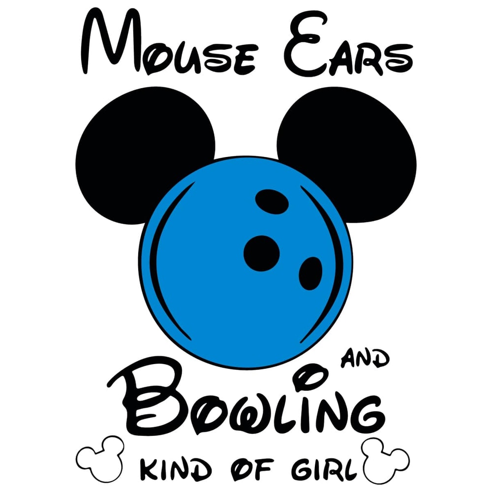 tb030322030-mickey-mouse-ears-and-bowling-kind-of-girl-svg-sport-svg-bowling-svg-mickey-mouse-ear-svg-tb030322030jpg.jpg