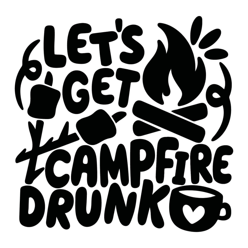 tb030522015-lets-get-campfire-drunk-svg-camping-svg-campsite-bucket-svg-camping-trip-svg-bonfire-drinking-svg-tb030522015jpg.jpg