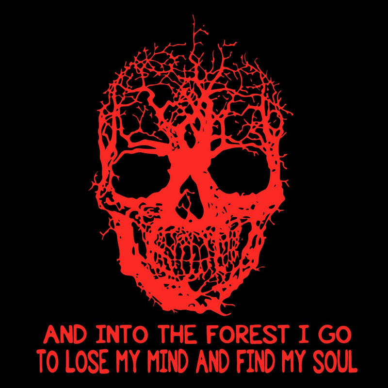 tb050122018-and-into-the-forest-i-go-to-lose-my-mind-and-find-my-soul-svg-halloween-svg-forest-svg-tb050122018jpg.jpg