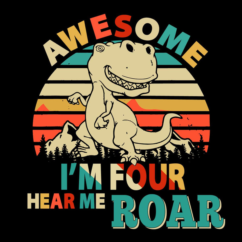 tb060422001-retro-im-four-hear-me-roar-svg-png-birthday-svg-dinosaur-svg-tb060422001jpg.jpg