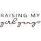 tb110522030-raising-my-girl-gang-svg-raising-girls-svg-girl-gang-svg--peacesvg-tb110522030jpg.jpg