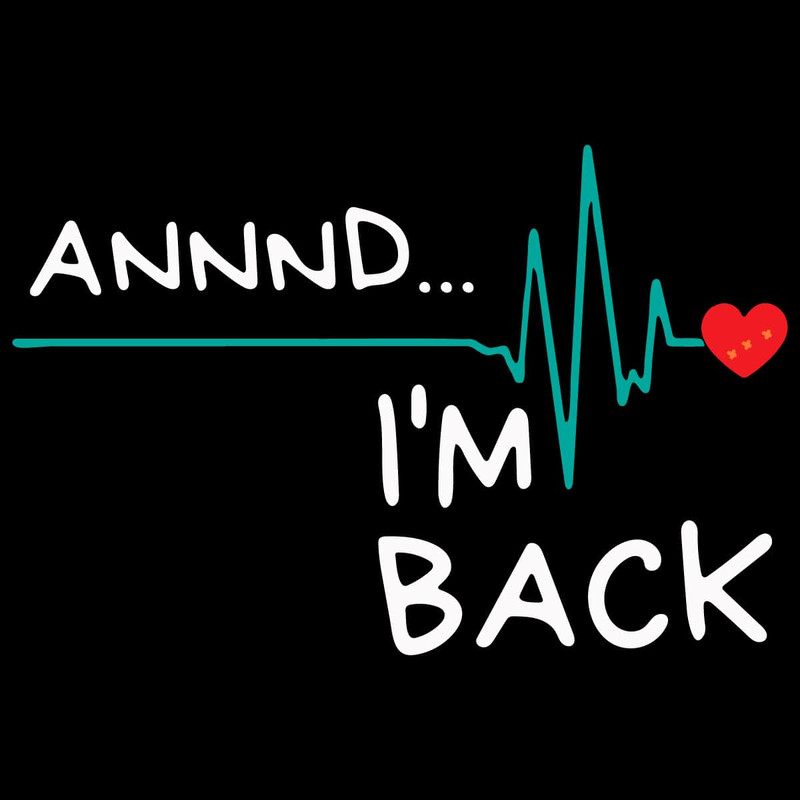 tb140522013-annnd-im-back-heart-attack-survivor-product-fun-autism-svg-breast-tb140522013jpg.jpg
