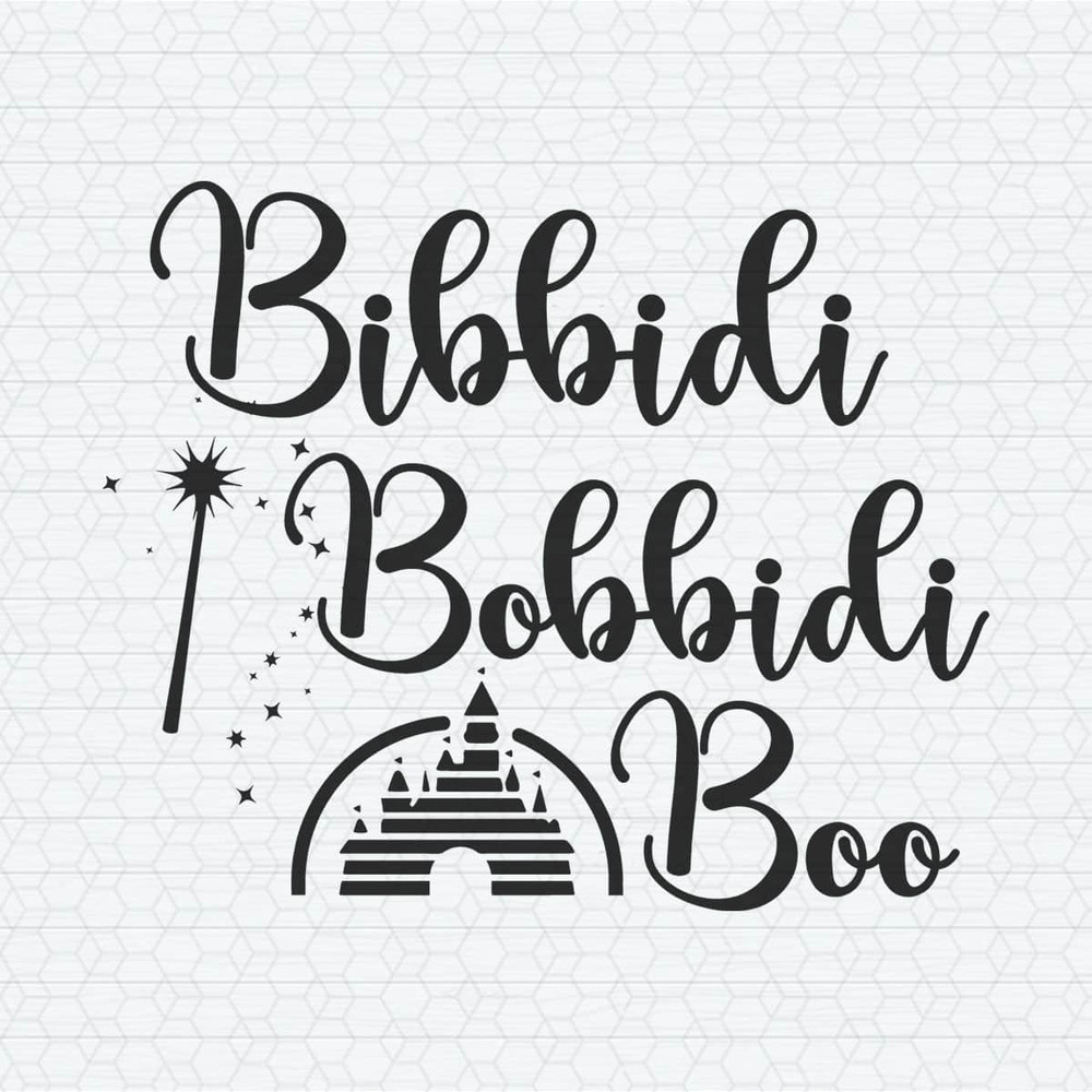 ChampionSVG-2103241001-bibbidi-bobbidi-boo-disney-world-svg-2103241001png.jpeg