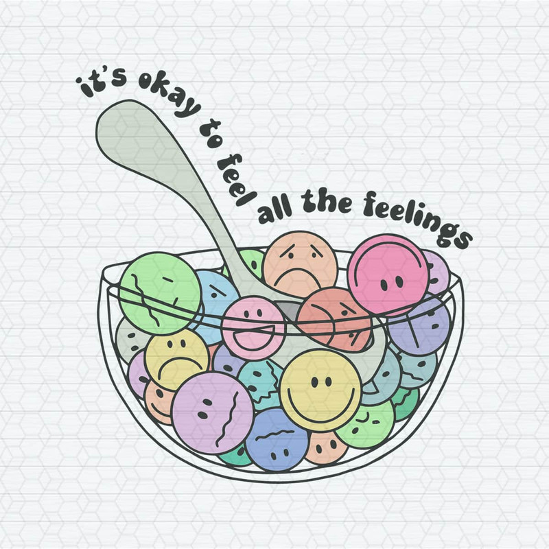 ChampionSVG-2603241051-its-okay-to-feel-all-the-feelings-svg-2603241051png.jpeg