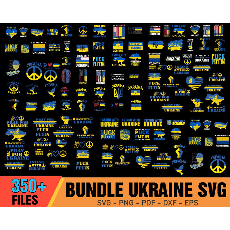 350 Files Bundle Ukraine Svg Peace Love Svg Stand With Ukraine Svg Pray For Ukraine Svg.jpg