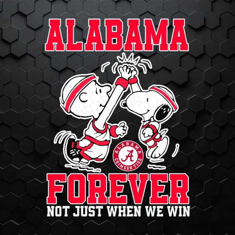 WikiSVG-0304241046-alabama-forever-not-just-when-we-win-snoopy-svg-0304241046png.jpeg