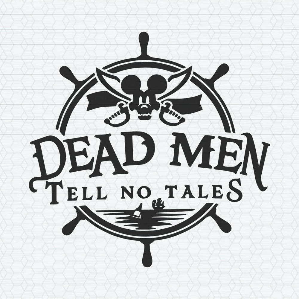 ChampionSVG-0504241060-dead-men-tell-no-tales-pirates-disney-cruise-svg-0504241060png.jpeg