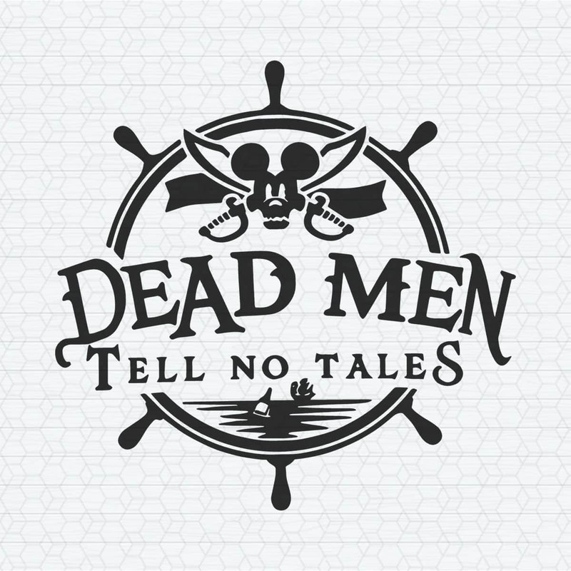 ChampionSVG-0504241060-dead-men-tell-no-tales-pirates-disney-cruise-svg-0504241060png.jpeg