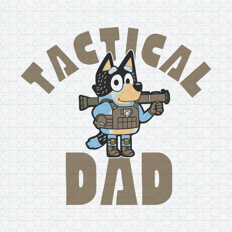 ChampionSVG-1104241039-tactical-dad-bandit-heeler-bluey-father-svg-1104241039png.jpeg