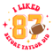 1612232021 I Like 87 Before Taylor Did Svg Digital Download 1612232021png.png