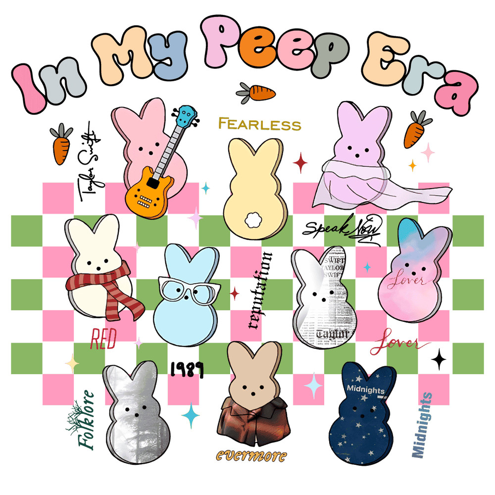 0403241014 In My Peeps Eras Taylor Albums Bunny Png File Instant Download 0403241014png.png