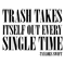 1212231103 Trash Takes Itself Out Taylors Version Svg 1212231103png.png