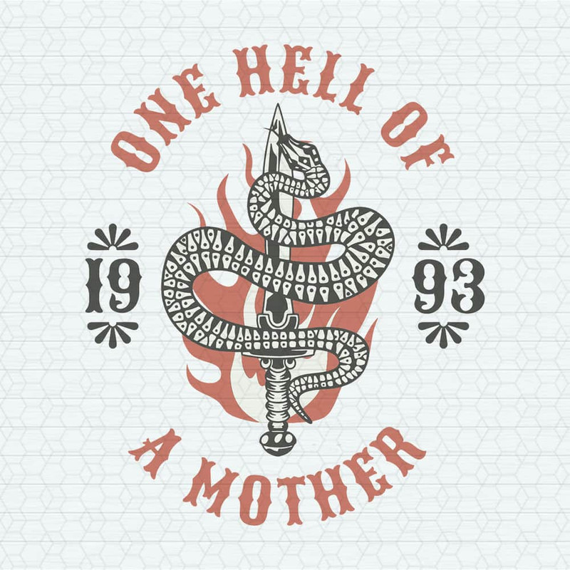 One Hell Of A Mother 1993 Snake SVG.jpeg