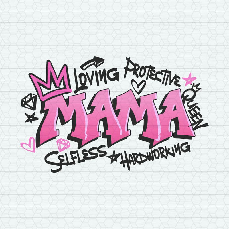 ChampionSVG-0905241054-mama-loving-protective-queen-svg-0905241054png.jpeg