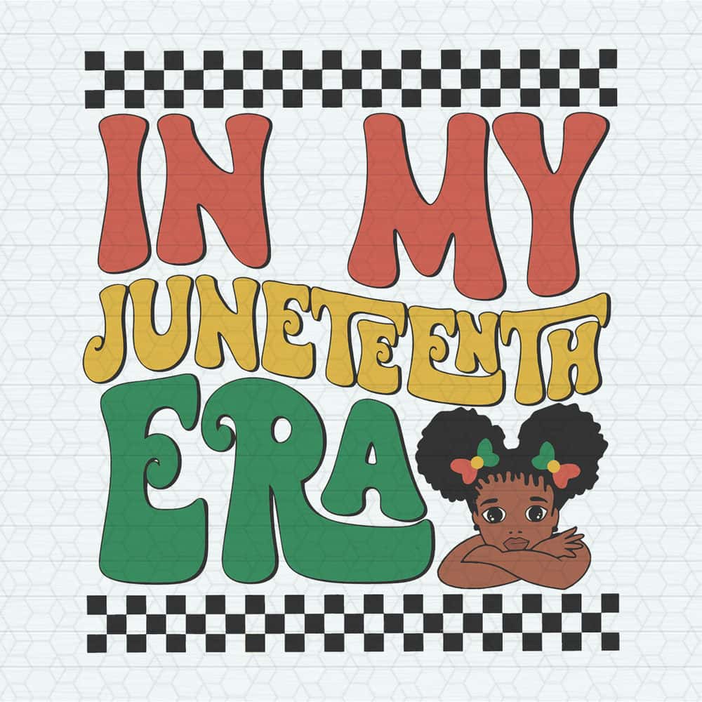In My Juneteenth Era African American SVG.jpg