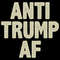 Only PNG File - Anti Trump Af PNG Anti Trump President Trump Hater PNG.jpg