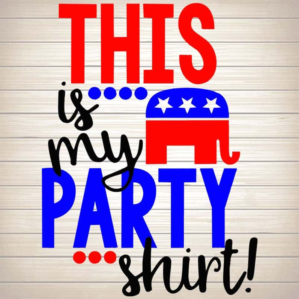 This Is My Party Shirt SVG Republican Funny SVG Elections Trump SVG July 4 Elephant SVG.jpg