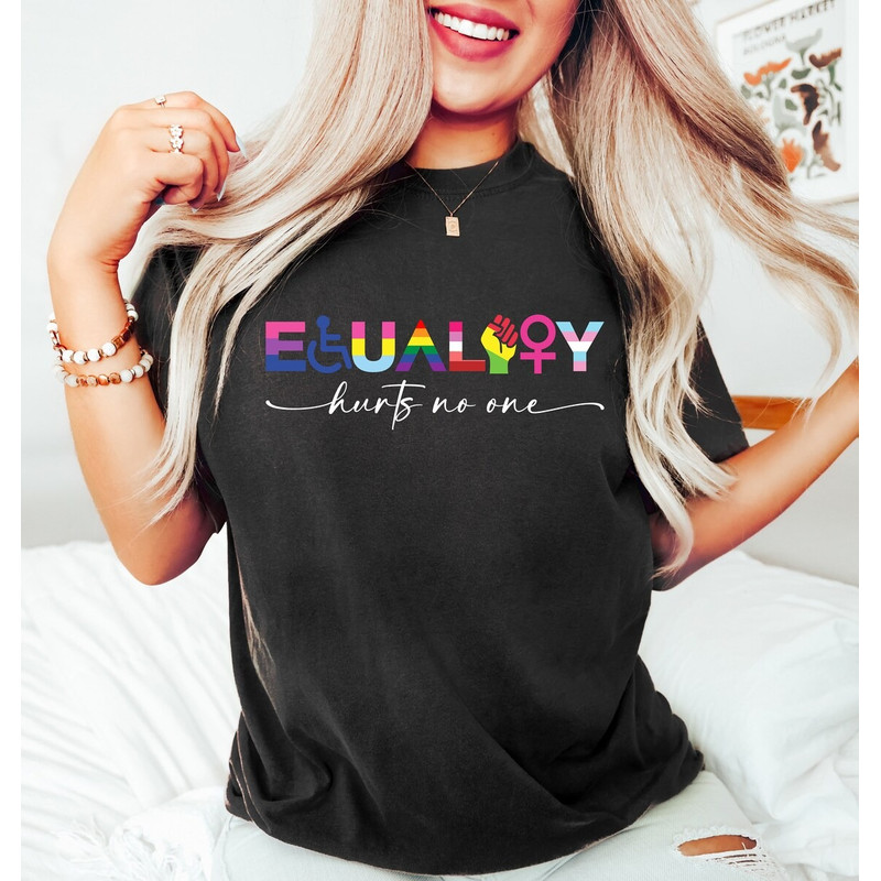 Equality Hurts No One Shirt, Black Lives Matter, Equal Rights, Pride Shirt, LGBT Shirt, Social Justice, Human Rights.jpg