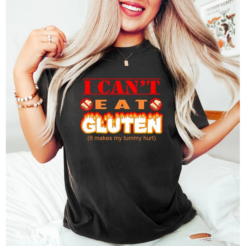 I Can't Eat Gluten It Makes My Tummy Hurts, Funny Gluten Intolerant Shirt, Celiac Meme Shirt, Sarcastic Shirt, Funny Tre.jpg