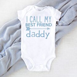 daddy is my best friend, first fathers day gift from son, i call my best friend daddy, outfit for family photos, fathers