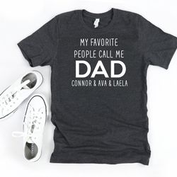 personalized fathers day gift, birthday gift for dad, my favorite people call me dad, fathers day gift from kids, custom