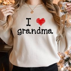 Love Grandma Sweatshirt, I Love My Grandma Sweatshirt, Grandma Sweatshirt Gift, Grandma Shirt, Christmas Gift For Grandm