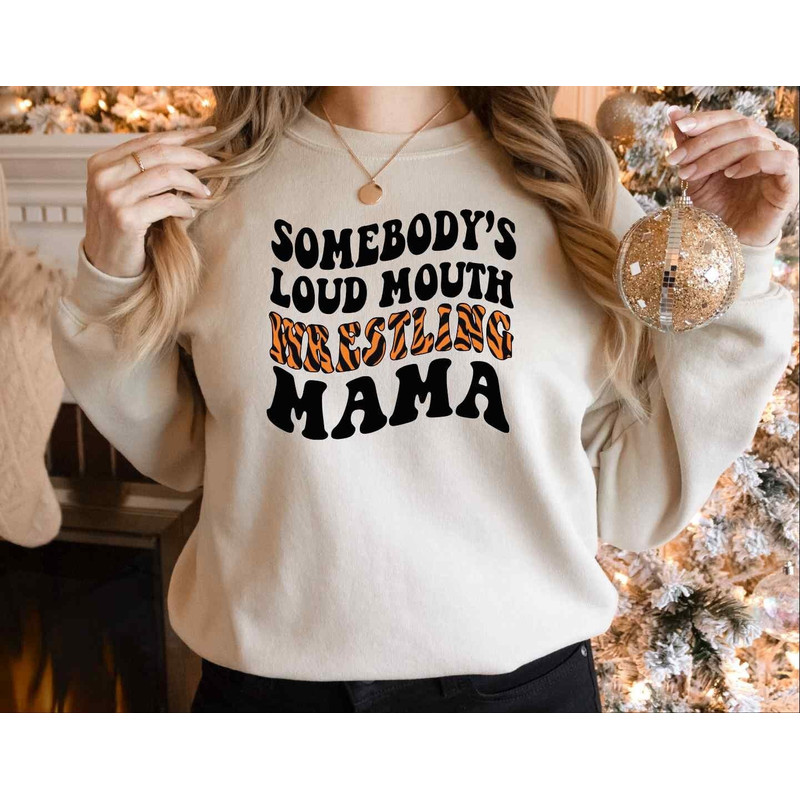 Somebody's Loud Mouth Wrestling Mama Sweatshirt, Mama Cutting File Hoodie, Loud Mouth Wrestling, Wrestling Mom Sweater, A807.jpg