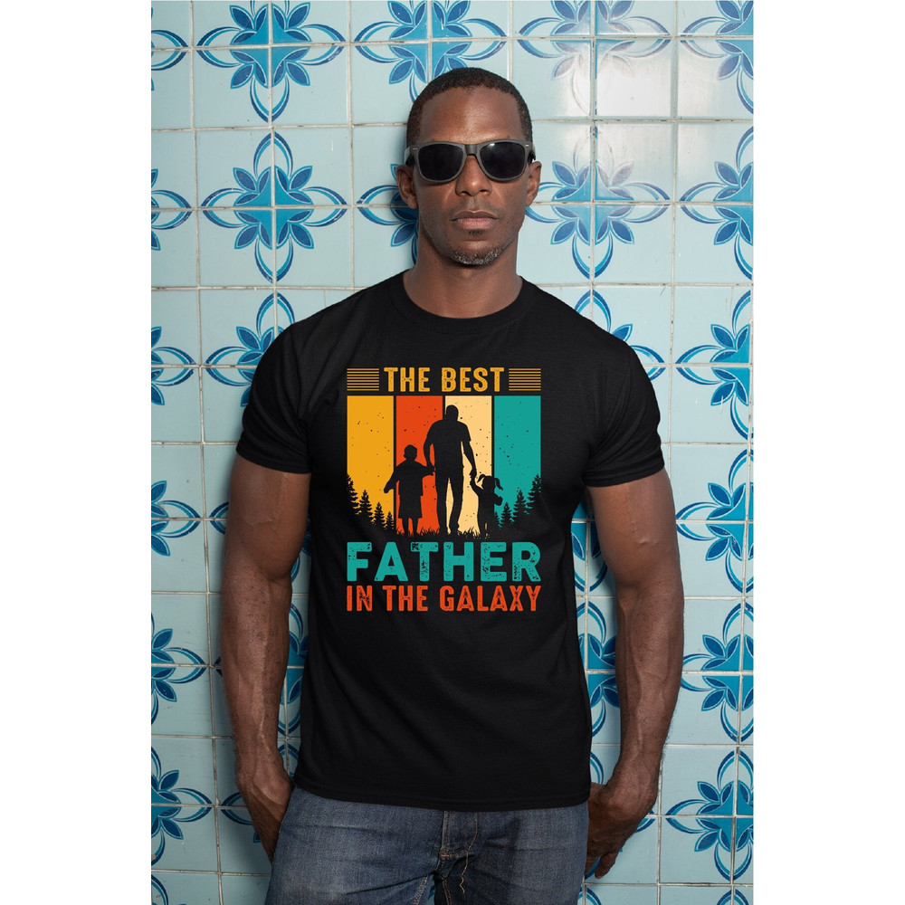 The Best Father In The Galaxy, Shirt, Retro Dad Shirt, Funny Father Shirt, Father Birthday Tee, Father's Day Shirt, Gift for Dad, A486.jpg