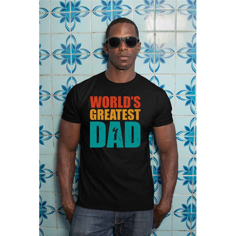 World's Greatest Dad Shirt, Father's Day Shirt, Gift for Father, Special Gift for Dad, Daddy Shirt, A490.jpg