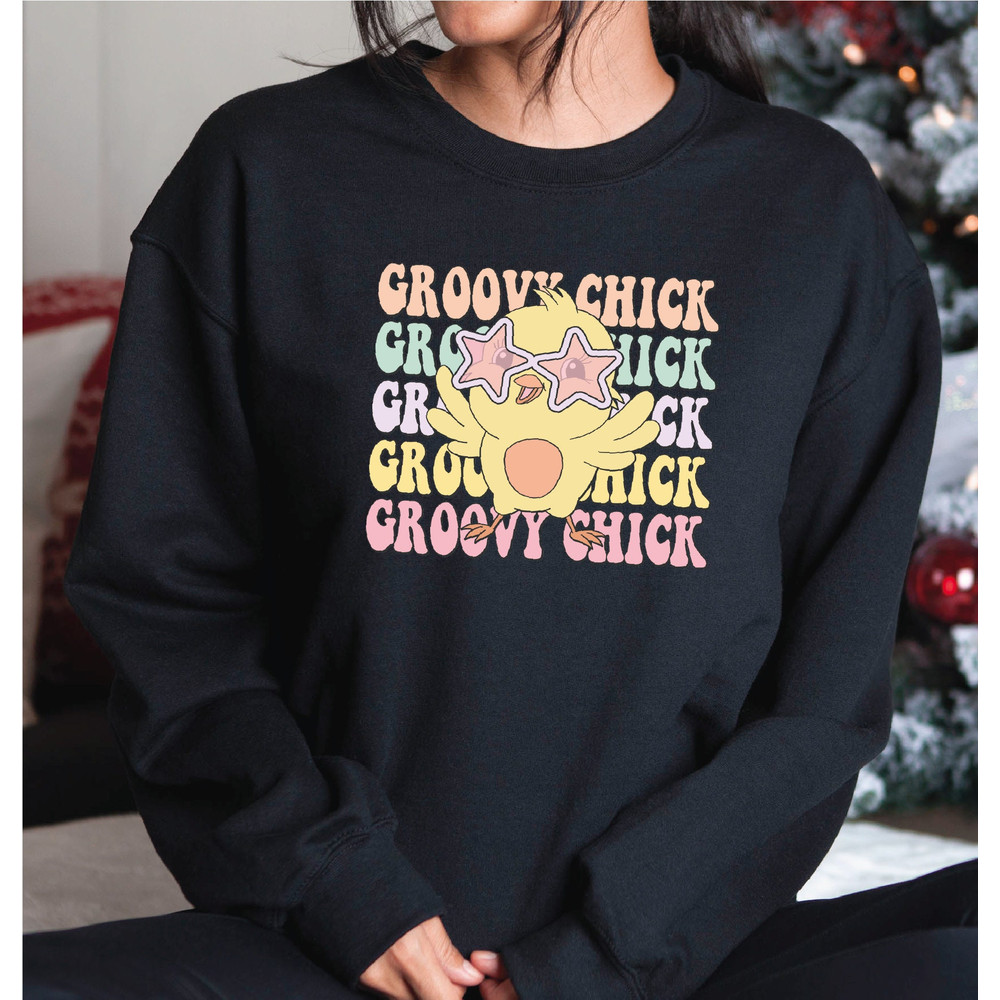 Groovy Chick Sweatshirt, Happy Easter Day Sweatshirt, Easter Chick Sweatshirt and Hoodie, A242.jpg