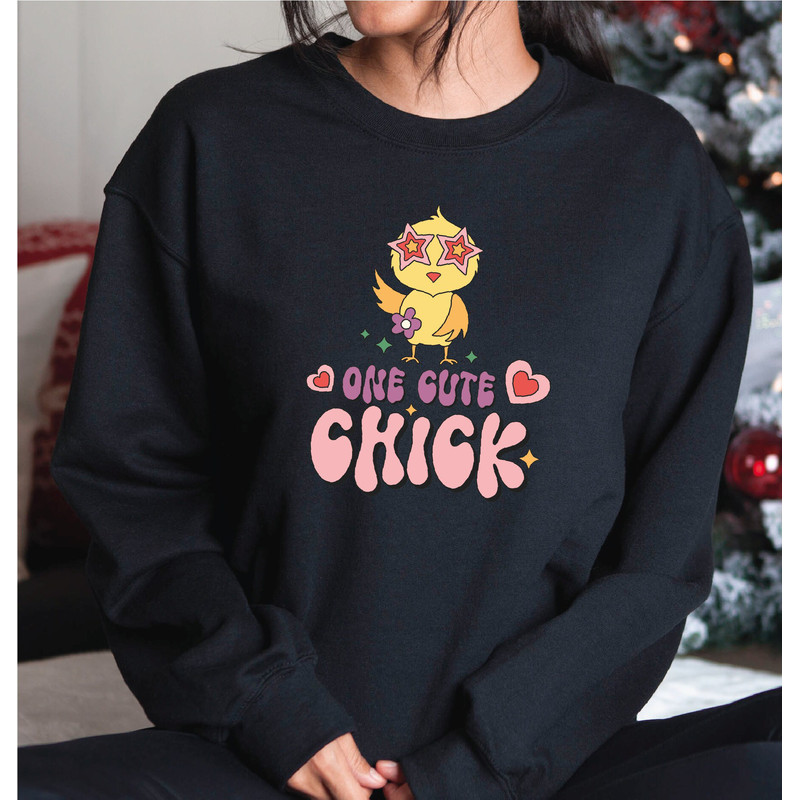 One Cute Chick Sweatshirt, Happy Easter Day Sweatshirt, Easter Chick Sweatshirt and Hoodie, A245.jpg
