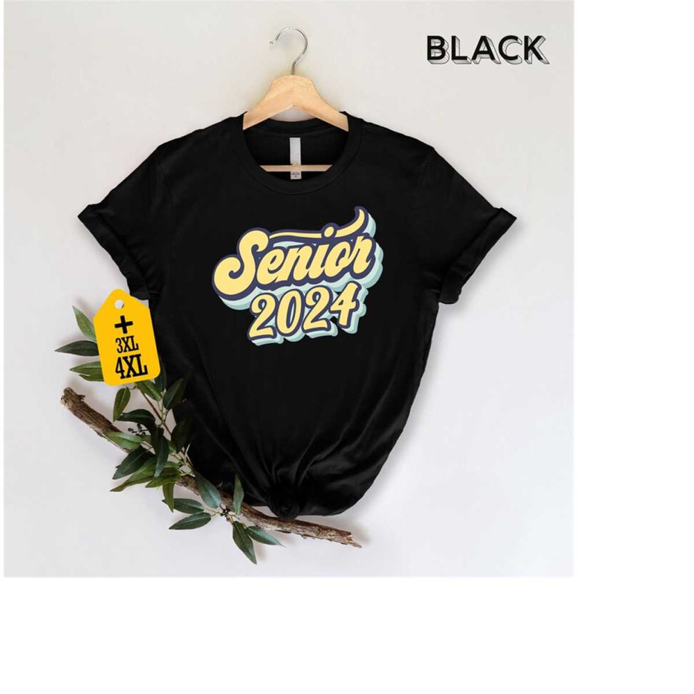 Senior 2024 Shirt, Senior Class Of 2024 Shirt, 2024 Graduation Squad Shirt, High School Graduation Shirt, Graduation Gif.jpg