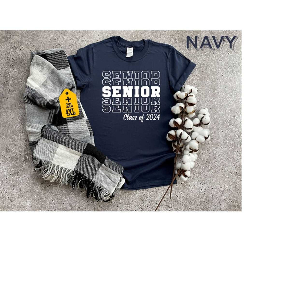 Senior Class Of 2024 Shirt, Senior 2024 Shirt, First Day Of School Shirt, 2024 Graduation Squad Shirt, High School Gradu.jpg