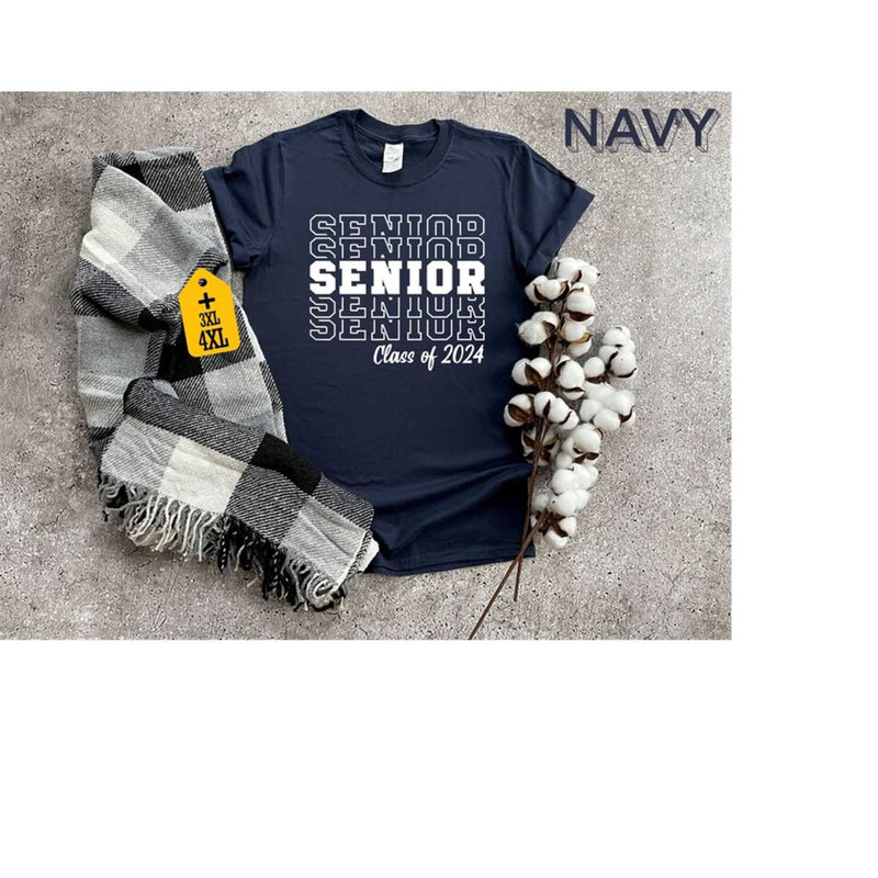 Senior Class Of 2024 Shirt, Senior 2024 Shirt, First Day Of School Shirt, 2024 Graduation Squad Shirt, High School Gradu.jpg