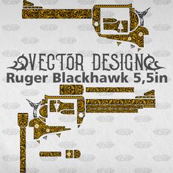 VECTOR DESIGN Ruger Blackhawk 5,5in Scrollwork