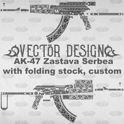 VECTOR DESIGN AK-47 Zastava Serbea with folding stock custom Scrollwork