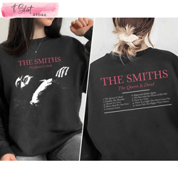 the queen is dead sweatshirt printed 2 sides the smiths band album, custom shirt