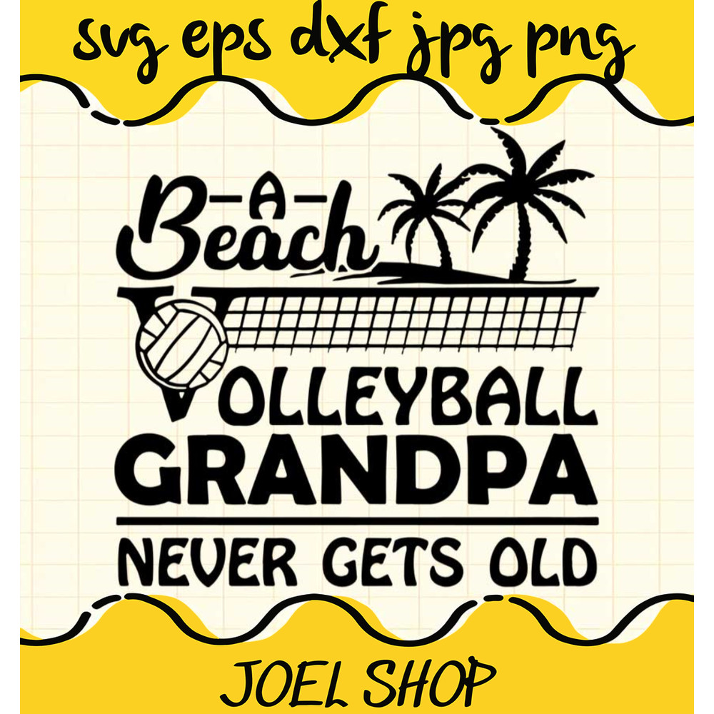 A Beach Volleyball Grandpa Mens cut file for cricut silhouette machine.jpg