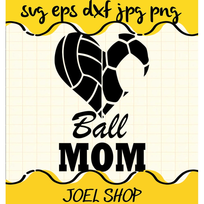Ball Mom Heart Funny Soccer Volleyball File SVG Cricut cut file, Silho.jpg