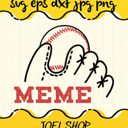 baseball meme funny mothers day cut file for cricut silhouette machine