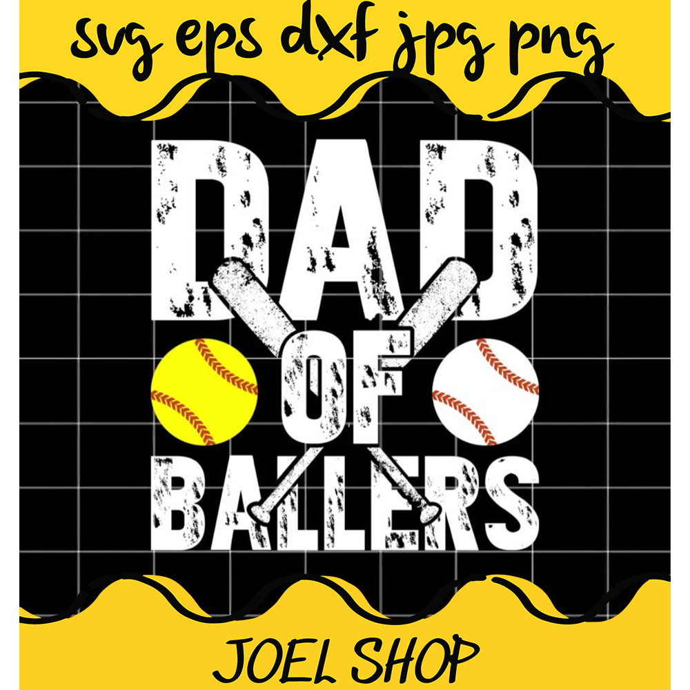 Dad Of Ballers Baseball Softball Father Day File SVG Cricut cut file, .jpg