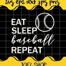 eat sleep baseball repeat cut file for cricut silhouette machine make